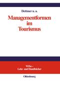 Managementformen im Tourismus