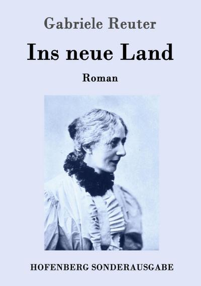 Ins neue Land