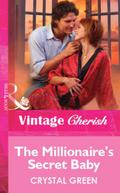 The Millionaire’s Secret Baby