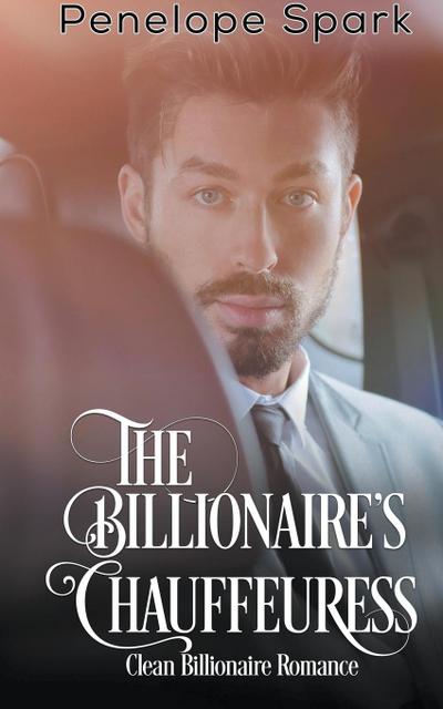 The Billionaire’s Chauffeuress