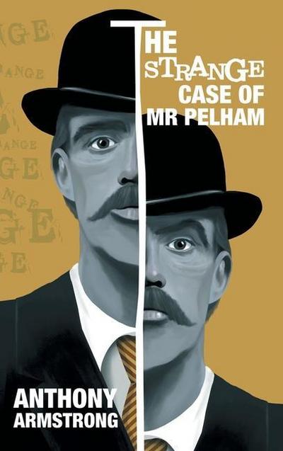 STRANGE CASE OF MR PELHAM