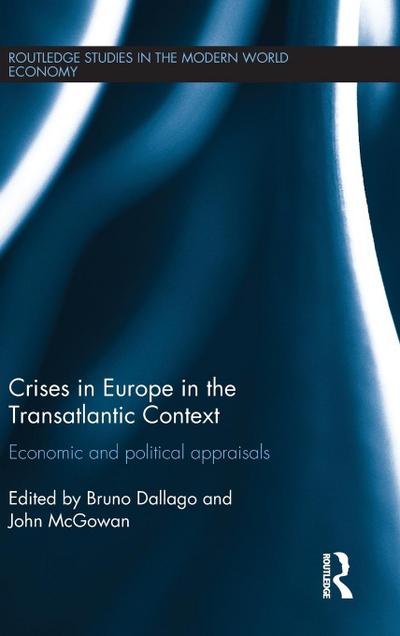 Crises in Europe in the Transatlantic Context