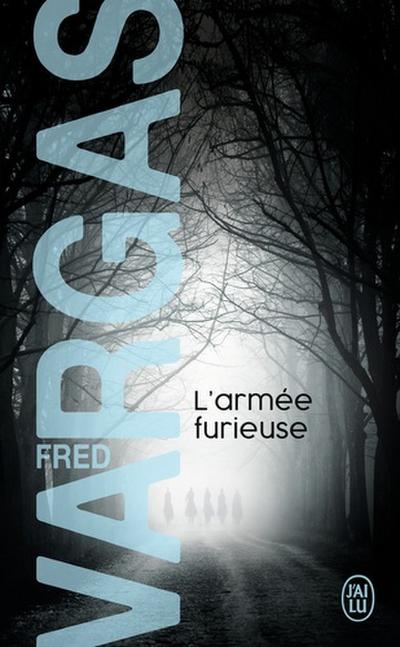 L’armée furieuse