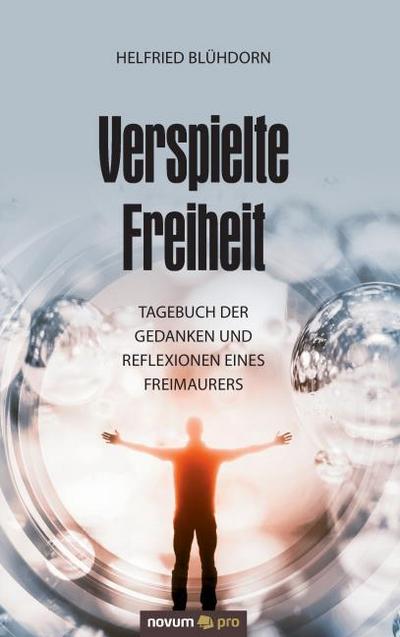 Verspielte Freiheit