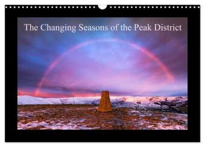 The Changing Seasons of the Peak District (Wall Calendar 2026 DIN A3 landscape), CALVENDO 12 Month Wall Calendar