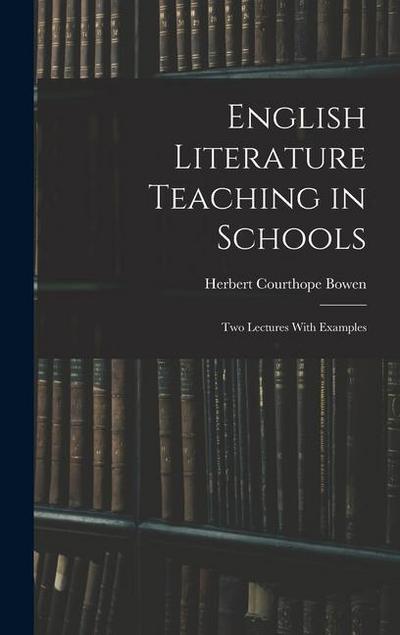 English Literature Teaching in Schools