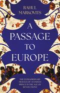 A Passage to Europe