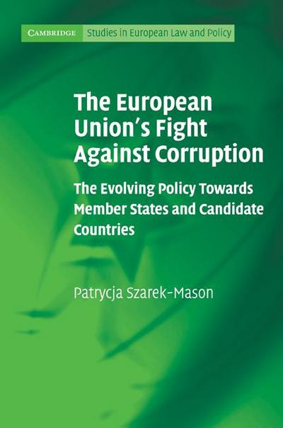 The European Union’s Fight Against Corruption