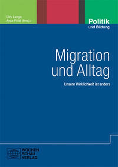Migration und Alltag