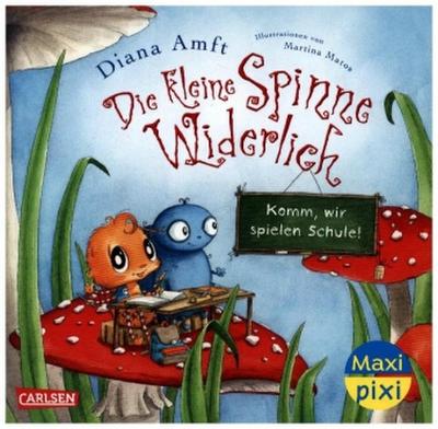 Maxi Pixi 393: Die kleine Spinne Widerlich: Komm, wir spielen Schule!