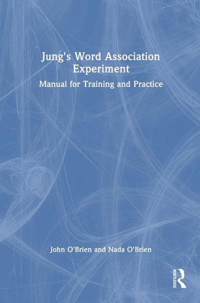 Jung’s Word Association Experiment