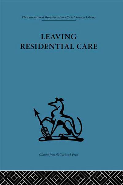 Leaving Residential Care