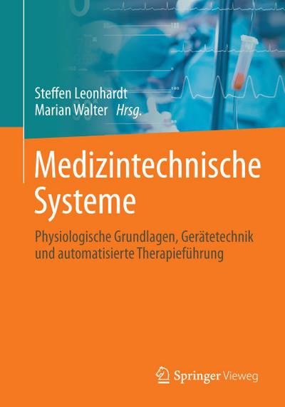Medizintechnische Systeme