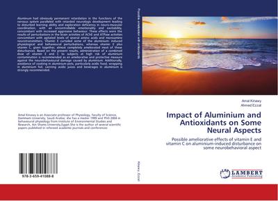 Impact of Aluminium and Antioxidants on Some Neural Aspects