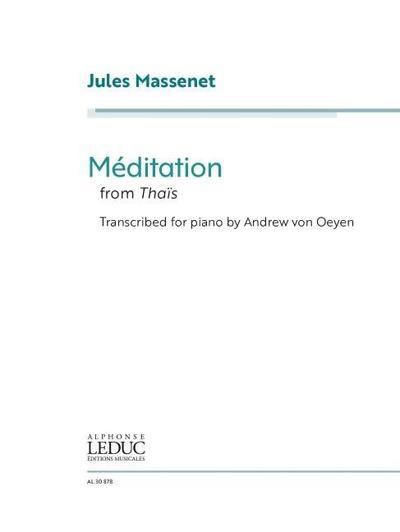 Massenet, J: Jules Massenet: Meditation from Thais - Transcr