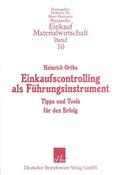 Einkaufscontrolling als Führungsinstrument.