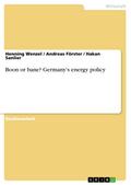 Boon or bane? Germany’s energy policy