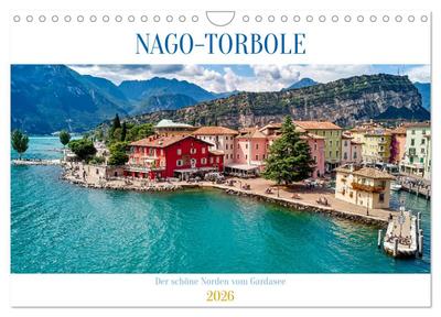 Nago-Torbole, der schöne Norden vom Gardasee (Wandkalender 2026 DIN A4 quer), CALVENDO Monatskalender