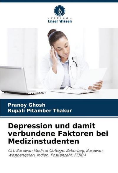 Depression und damit verbundene Faktoren bei Medizinstudenten