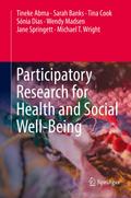Participatory Research for Health and Social Well-Being