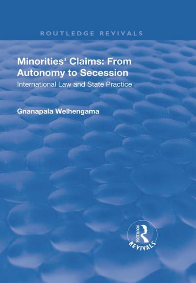 Minorities’ Claims: From Autonomy to Secession