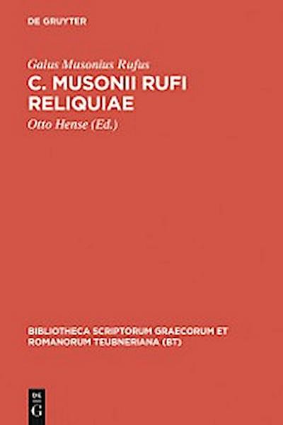 C. Musonii Rufi reliquiae
