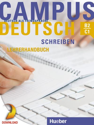 Campus Deutsch - Schreiben. Lehrerhandbuch