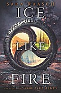 Ice Like Fire (Snow Like Ashes, Band 2)