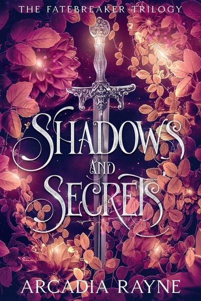 Shadows and Secrets