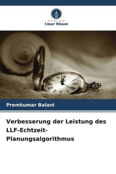 Verbesserung der Leistung des LLF-Echtzeit-Planungsalgorithmus