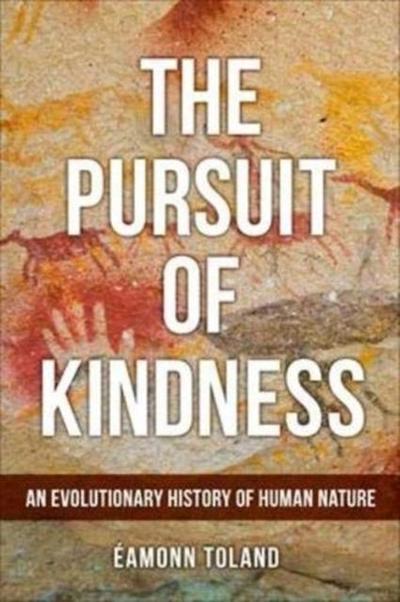 Toland, E: Pursuit of Kindness