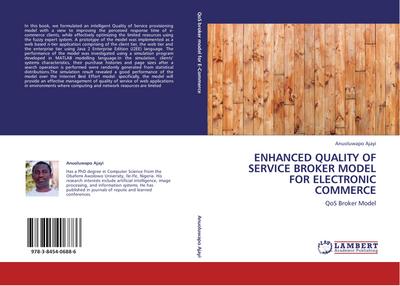 ENHANCED QUALITY OF SERVICE BROKER MODEL FOR  ELECTRONIC COMMERCE