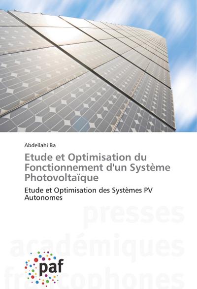 Etude et Optimisation du Fonctionnement d’un Système Photovoltaïque