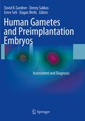 Human Gametes and Preimplantation Embryos