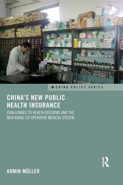 China’s New Public Health Insurance