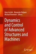Dynamics and Control of Advanced Structures and Machines
