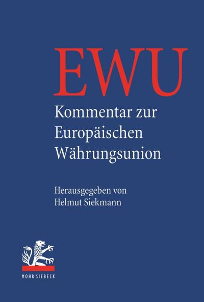EU, Kommentar zur Europäischen Währungsunion
