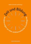 Zeit und Bildung