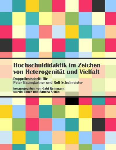Hochschuldidaktik im Zeichen von Heterogenität und Vielfalt