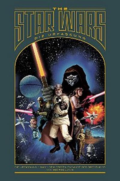 The Star Wars: Die Urfassung