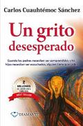 Un grito desesperado