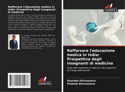 Rafforzare l’educazione medica in India: Prospettiva degli insegnanti di medicina