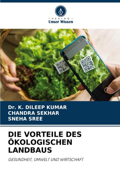 DIE VORTEILE DES ÖKOLOGISCHEN LANDBAUS