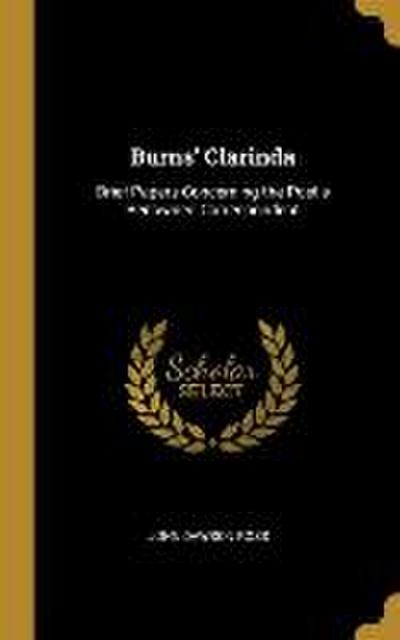 Burns’ Clarinda: Brief Papers Concerning the Poet’s Renowned Correspondent