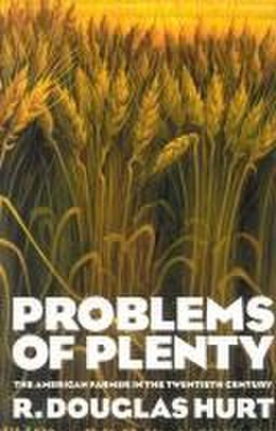 Problems of Plenty