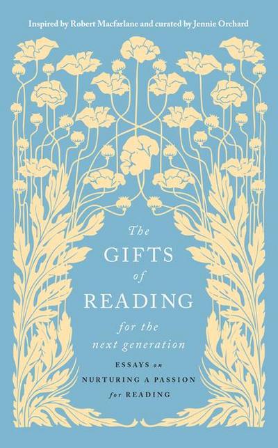 The Gifts of Reading for the Next Generation