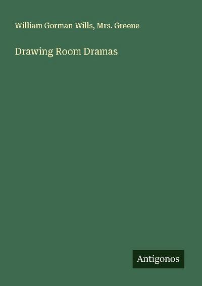 Drawing Room Dramas