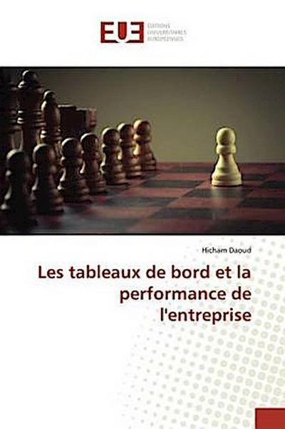 Les tableaux de bord et la performance de l’entreprise
