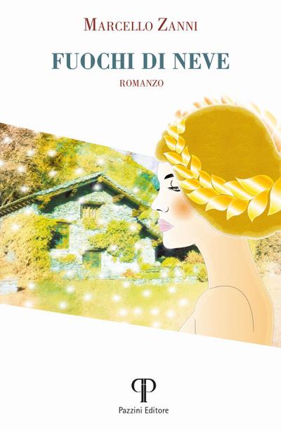 Zanni, M: Fuochi di neve
