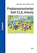 Problemorientierter Soft CLIL Ansatz